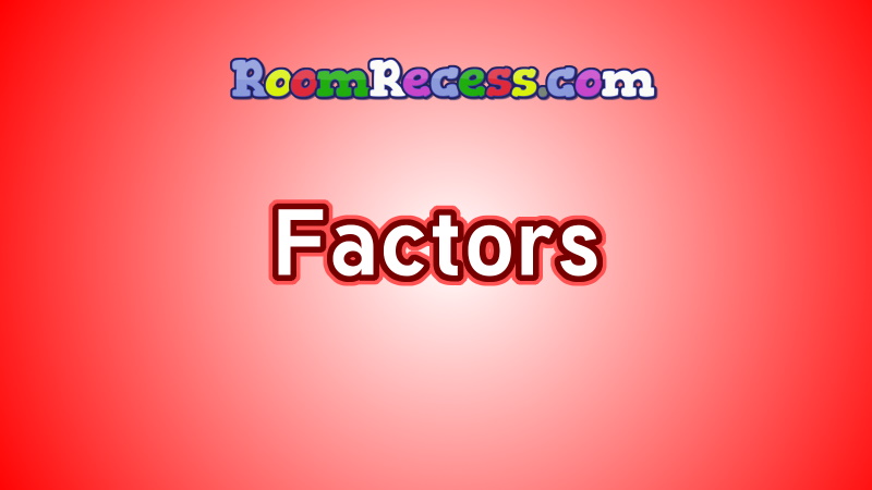 What is a Factor? - Lesson for Kids - Video & Lesson Transcript